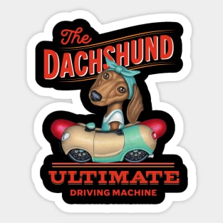 Dachshund Ultimate Driving Machine Sticker